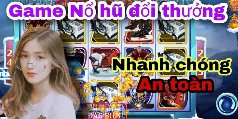 Nổ hũ phá băng, một phiên bản game slot trực tuyến siêu cuốn