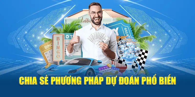 Chia sẻ phương pháp dự đoán phổ biến