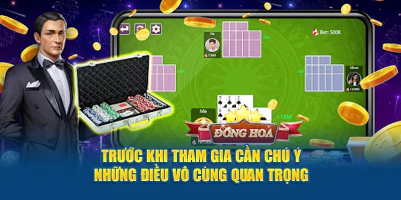 Trước khi tham gia cần chú ý những điều vô cùng quan trọng